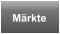 Märkte